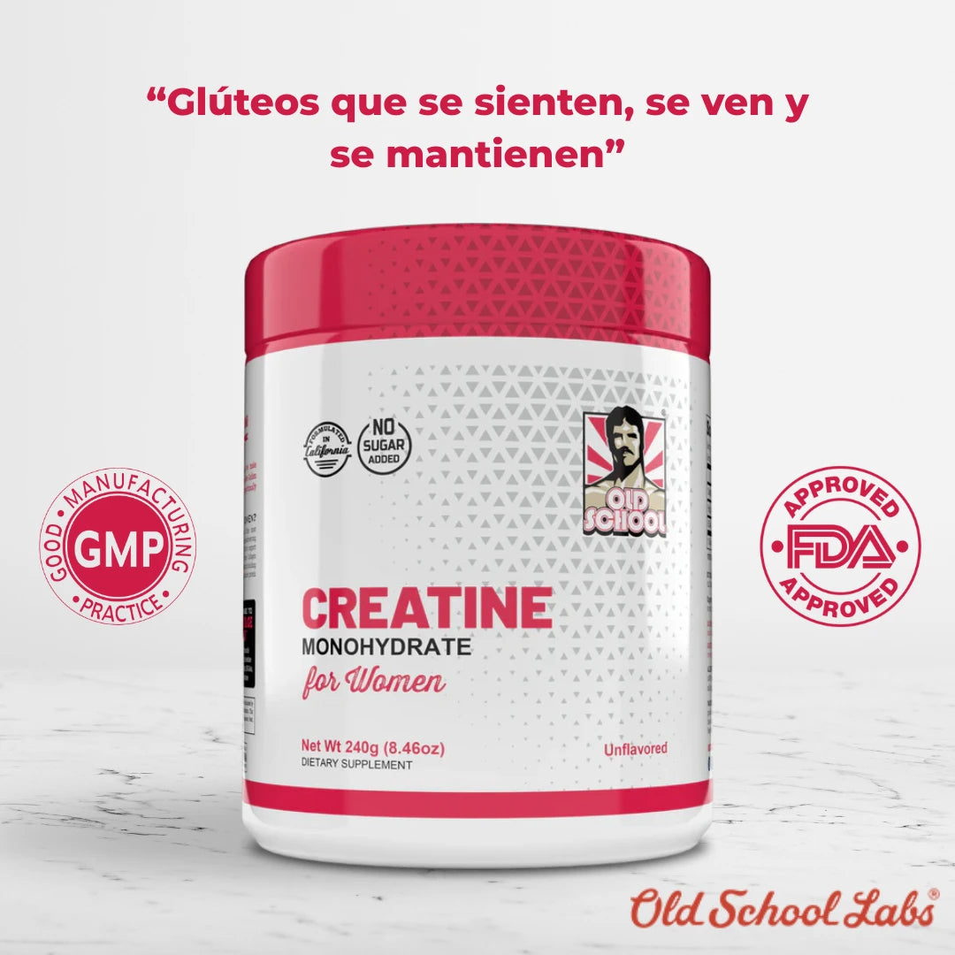 Creatina Monohidratada para mujer | Old School Labs™ 100%Original